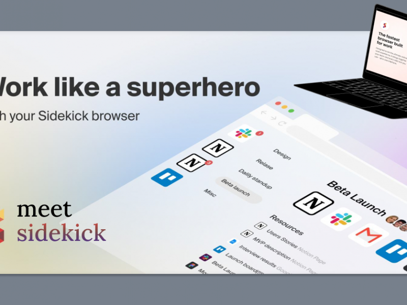 Meet “Sidekick”, a companion browser for work in 2021.